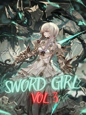 cover image of Sword Girl Vol 3